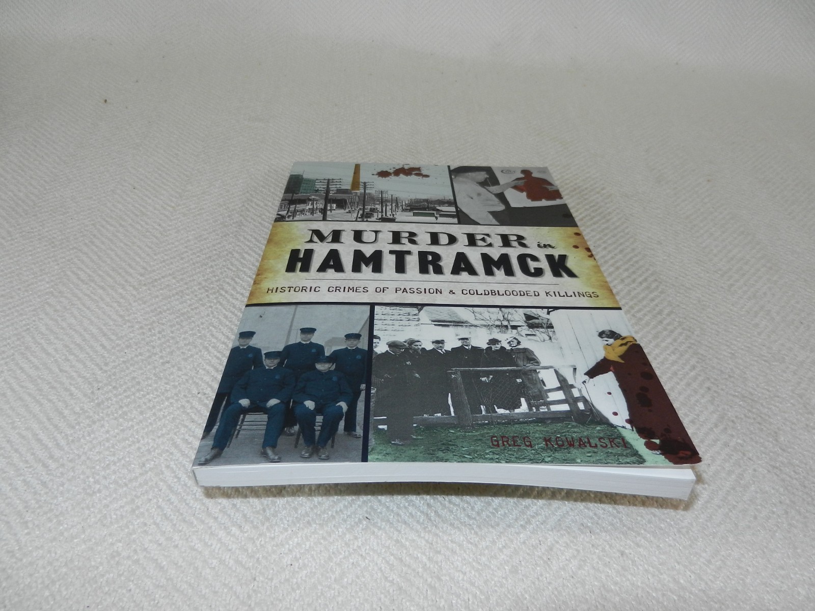 MICHIGAN Detroit area &Several murders profiled “MURDER IN HAMTRAMCK” Signed