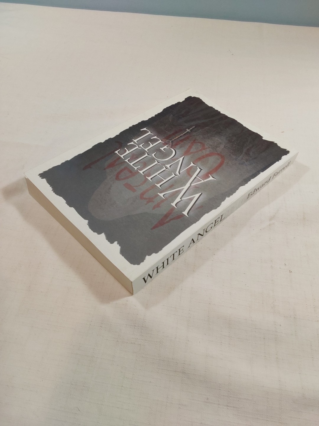SIGNED White Angel by Farrell, Edward [Paperback, 282 pages] Dark Ink Press 2018