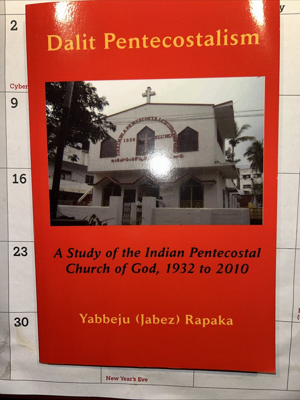 Dalit Pentecostalism – Yabbeju Rapaka – Indian Church of God – 2013 – 159 pages