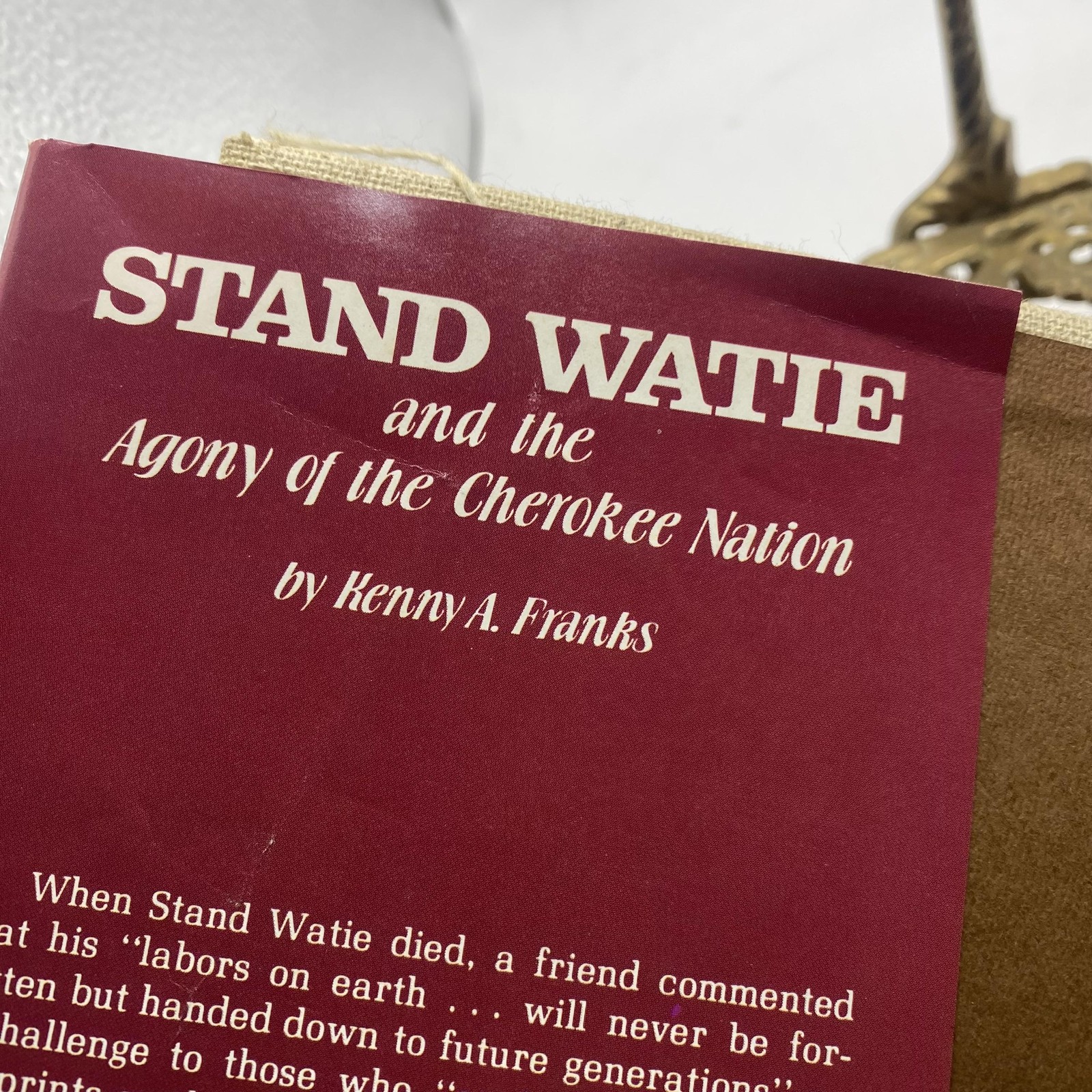 Vintage Stand Watie And The Agony Of The Cherokee Nation Franks HC DJ Signed