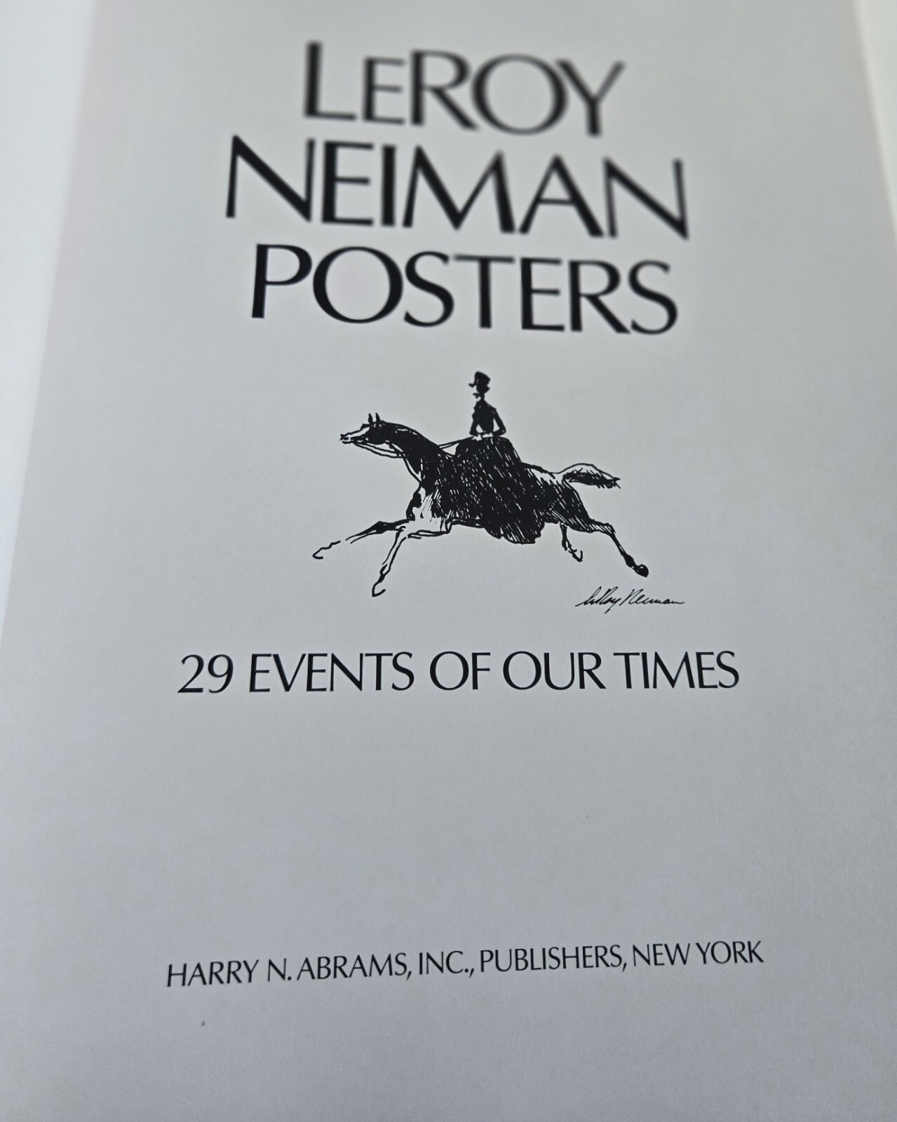 1980 HAND SIGNED 72/500 LeROY NEIMAN AMERICAN (1921-2012) EVENTS POSTERS BOOK