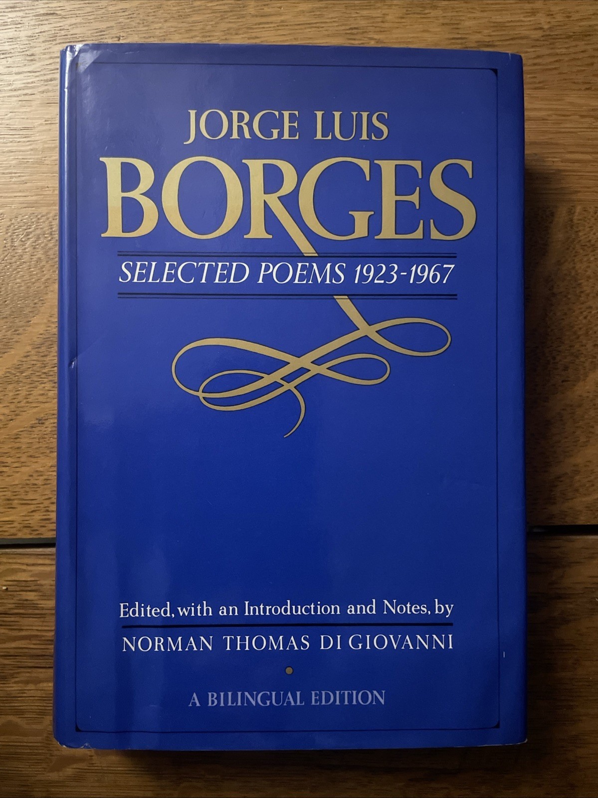 JORGE LUIS BORGES Selected Poems 1923-1967 HC 1972 Delacorte Press DJ Ex-Library