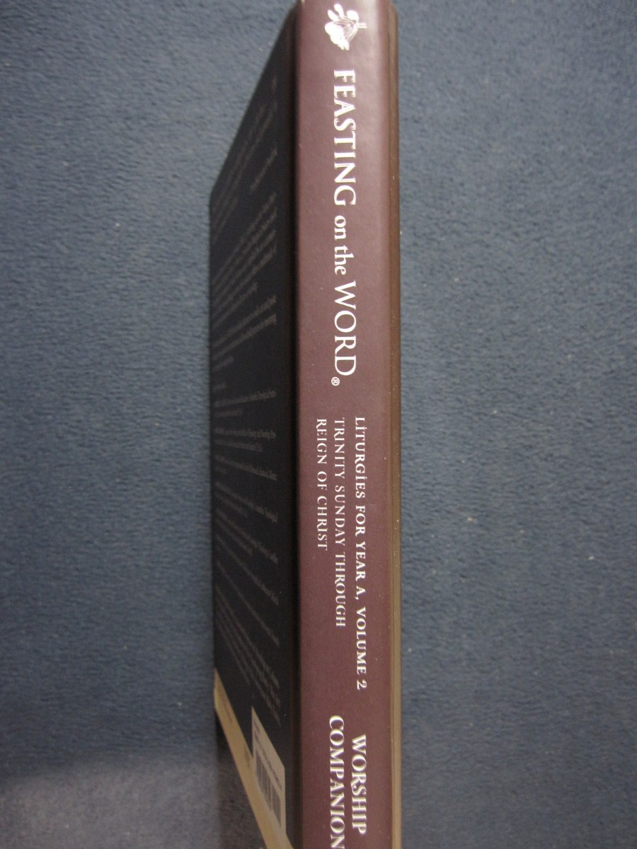 Feasting on the Word Worship Companion Liturgies for Year A, Volume 2 with CD