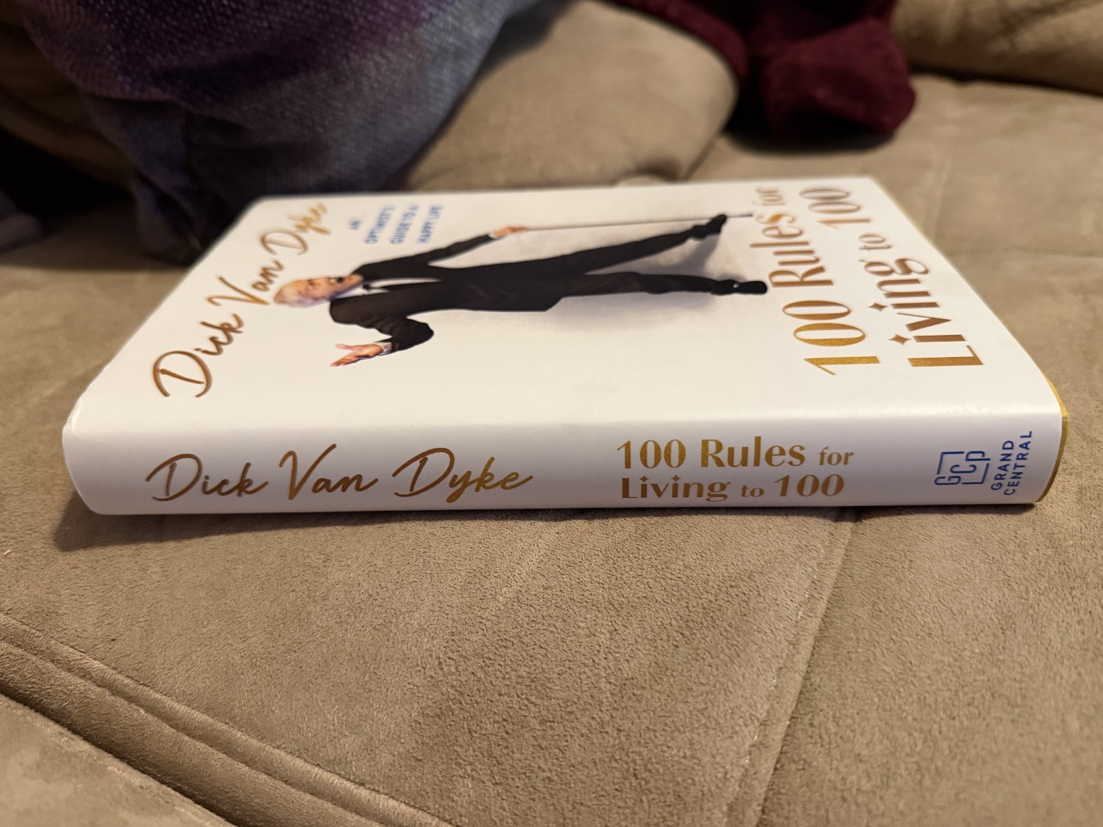 100 Rules for Living to 100: An Optimist’s Guide to a Happy Life – Dick Van Dyke