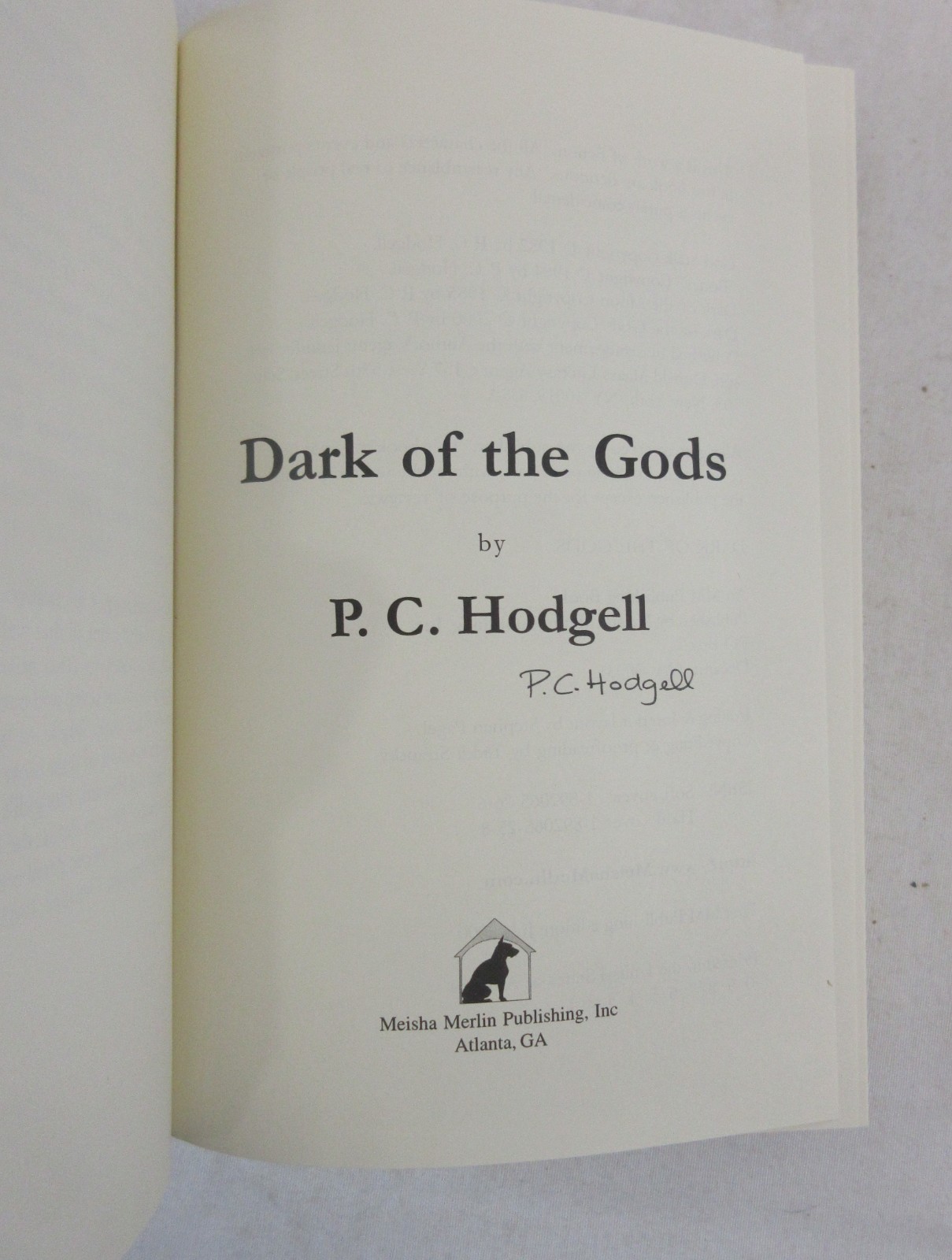 SIGNED 1st ED “DARK OF THE GODS” P.C. Hodgell 2000 Meisha Merlin HARDBACK DJ