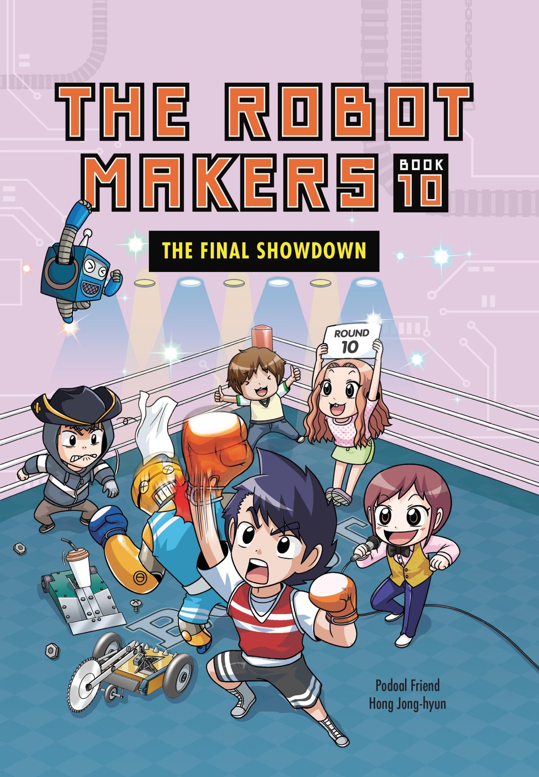 The Final Showdown: Book 10 (The Robot Makers)