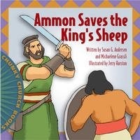 Ammon Saves the King’s Sheep