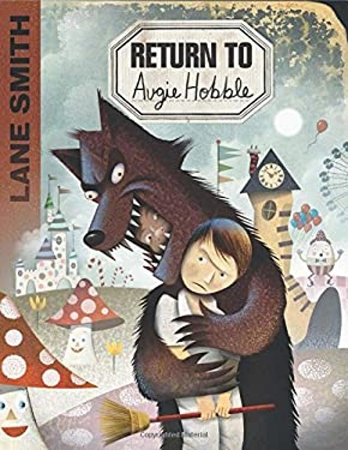 Return to Augie Hobble Hardcover Lane Smith