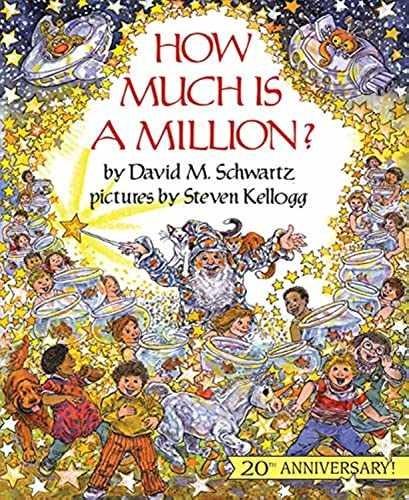 How Much Is a Million?: A Fun – Paperback, by Schwartz David M. – Very Good x