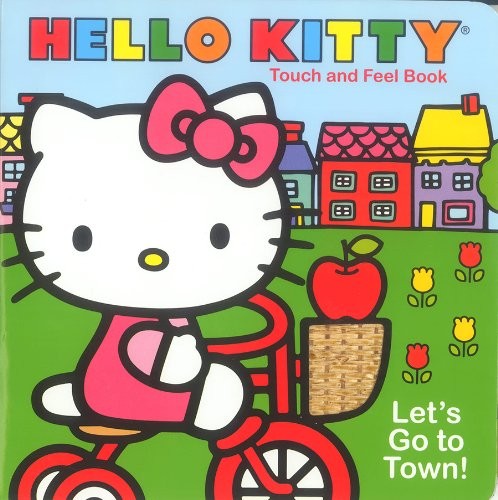 Bendon Publishing Let’s Go to Town! (Hello Kitty Touch and Feel Books)