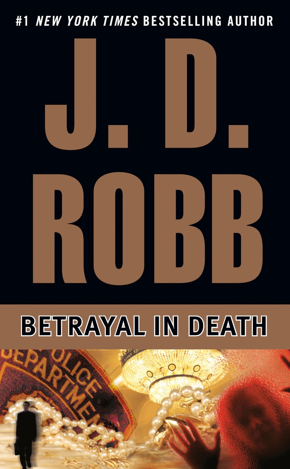 Betrayal in Death – Robb, J. D. – Good – See condition notes