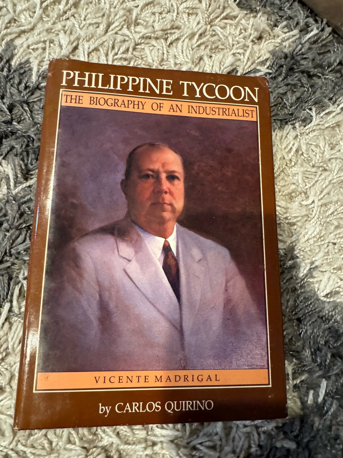 Philippine Tycoon The Biography of An Industrialist Vicente Madrigal 1st Ed DJ