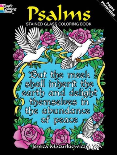 Psalms Stained Glass Coloring Book (Dover Stained Glass Co – VERY GOOD
