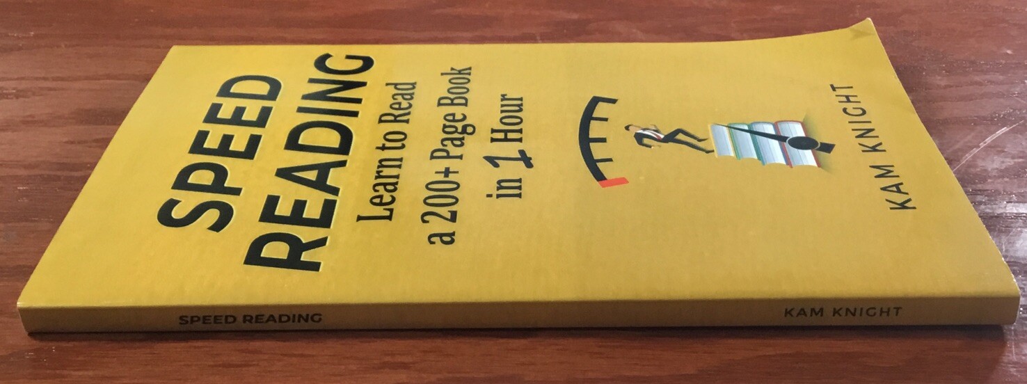 Speed Reading: Learn to Read a 200 Page Book in 1 Hour (good)