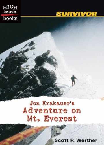 Jon Krakauer’s Adventure on Mt. – Library Binding, by Werther Scott P. – Good