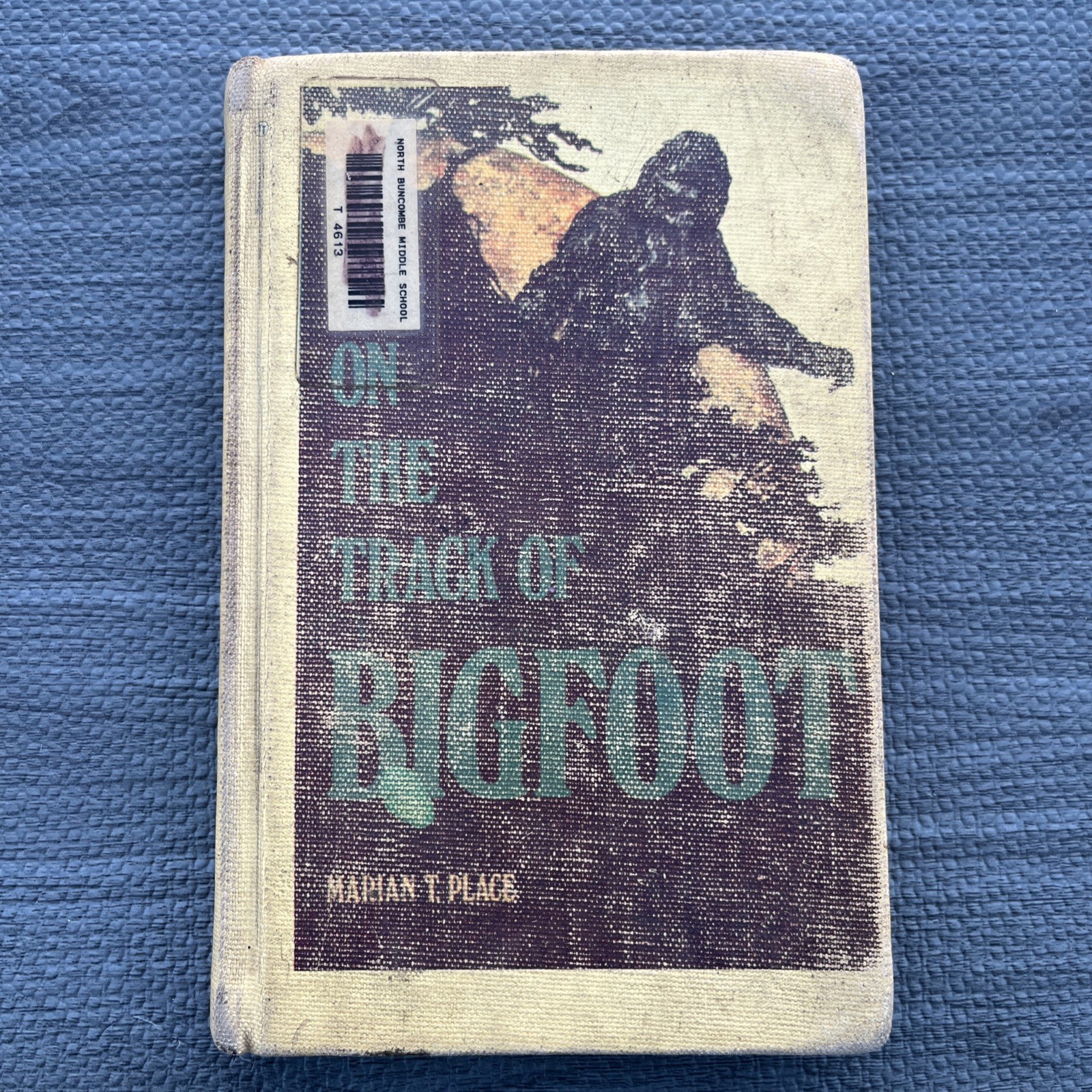 On the Track of Bigfoot by Marian T. Place Hardcover 1974 1st Edition Ex-Library