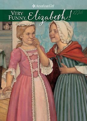 Very Funny, Elizabeth; American Girl Co- 9781593690618, Valerie Tripp, paperback