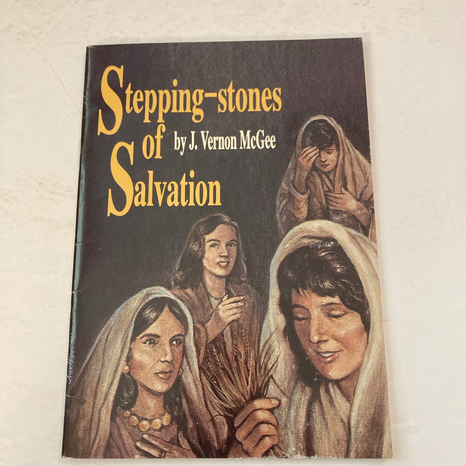 Stepping stones of Salvation J Vernon McGee Pamphlet Booklet
