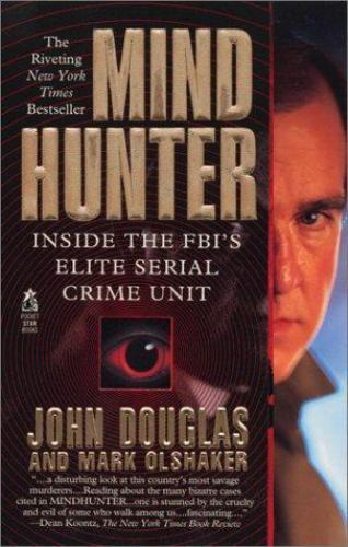 Mindhunter: Inside the Fbi’s Elite Serial Crime Unit