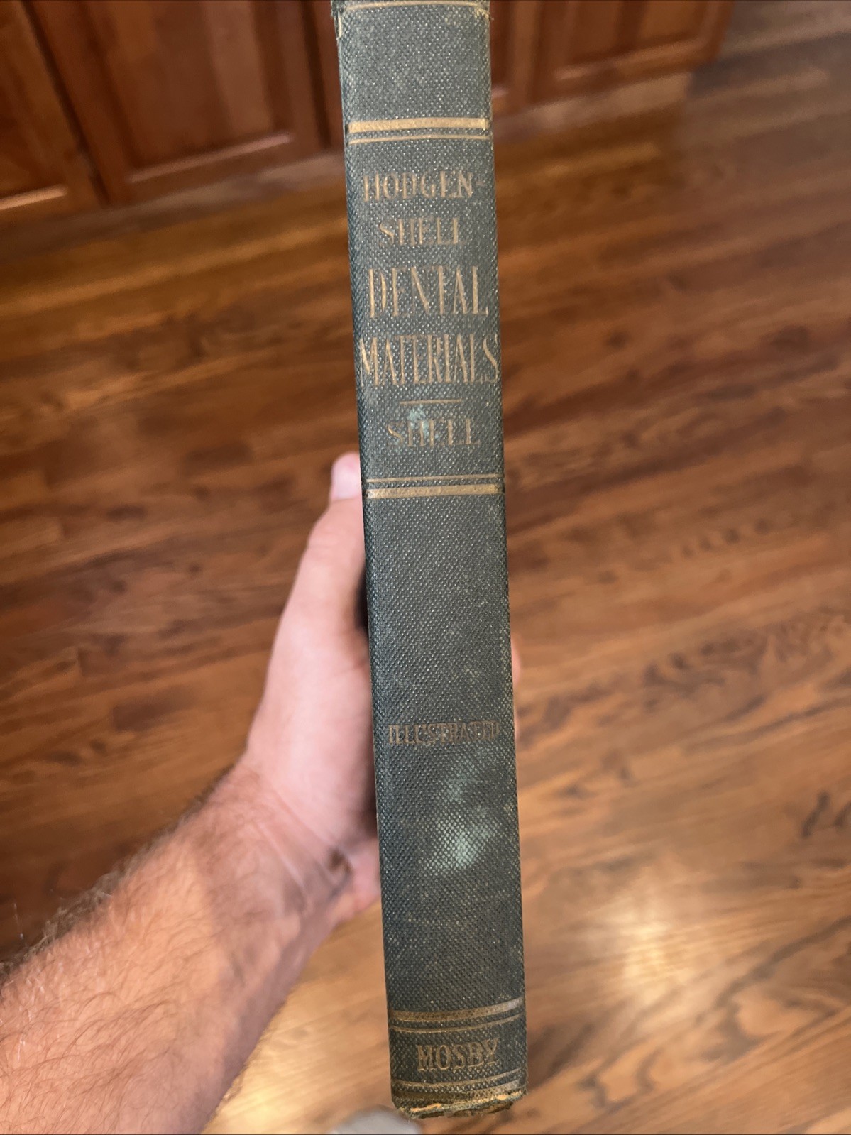 Hodgen-Shell DENTAL MATERIALS book hc 1938 JOHN S SHELL dentistry