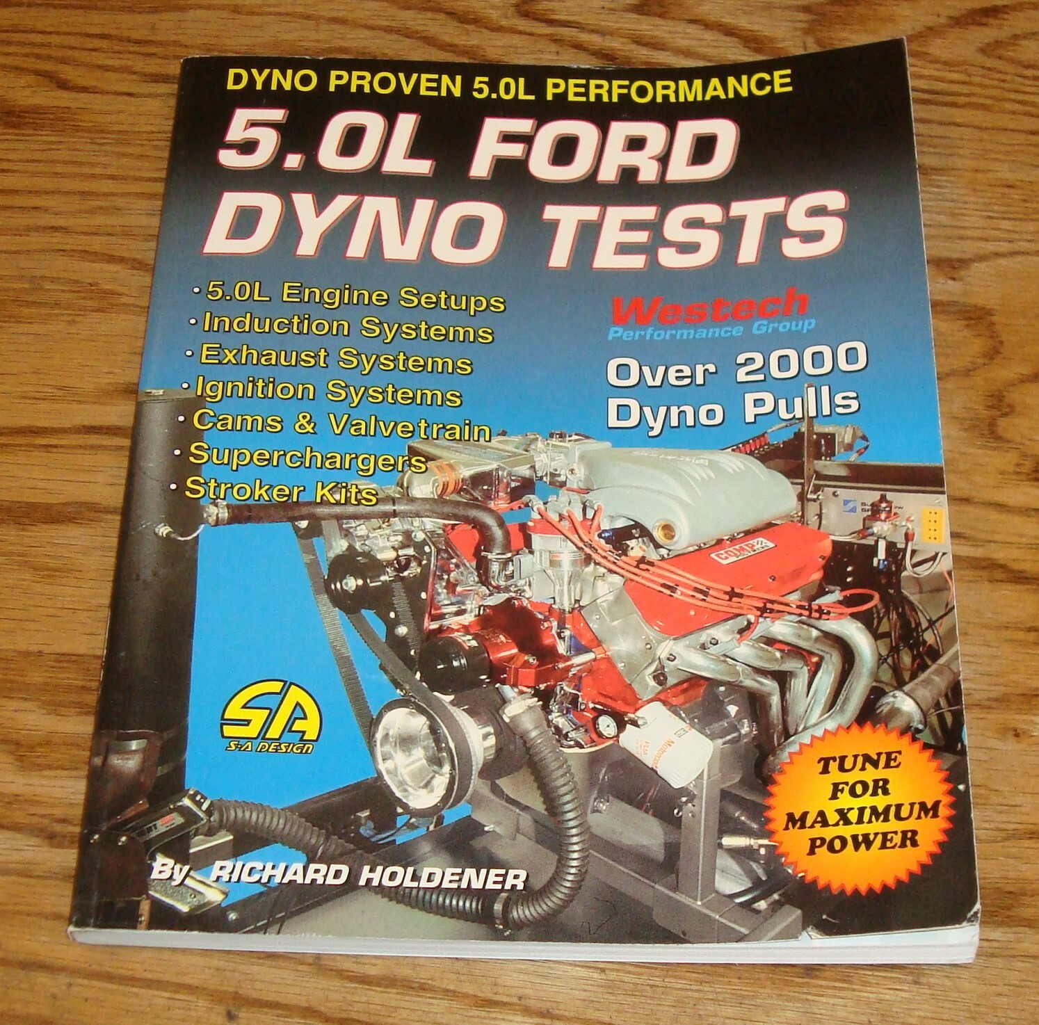 5.0L Ford Dyno Tests Book Richard Holdener S-A Design