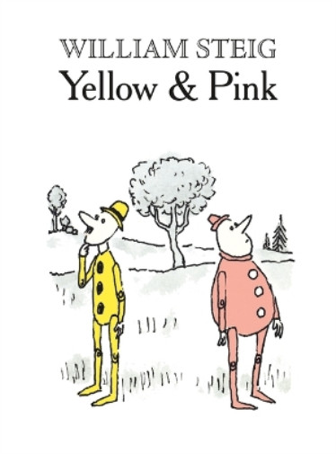William Steig Yellow & Pink (Paperback)