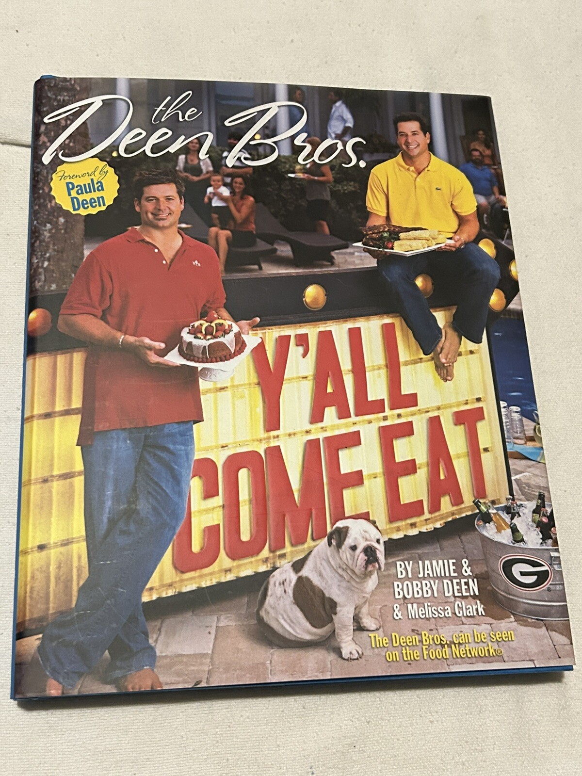2008 DEEN BROTHERS Y’ALL COME EAT JAMIE & BOBBY DEAN M. CLARK SIGNED 1ST ED P2