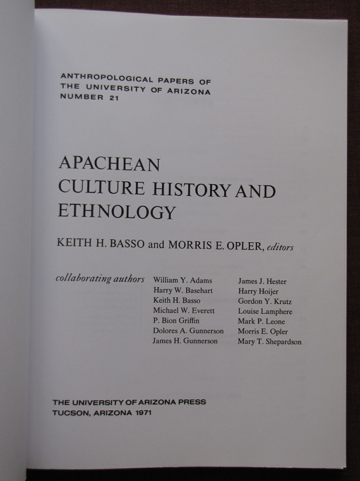 Apachean Culture History and Ethnology – by Keith H. Basso & Morris Opler – 2003