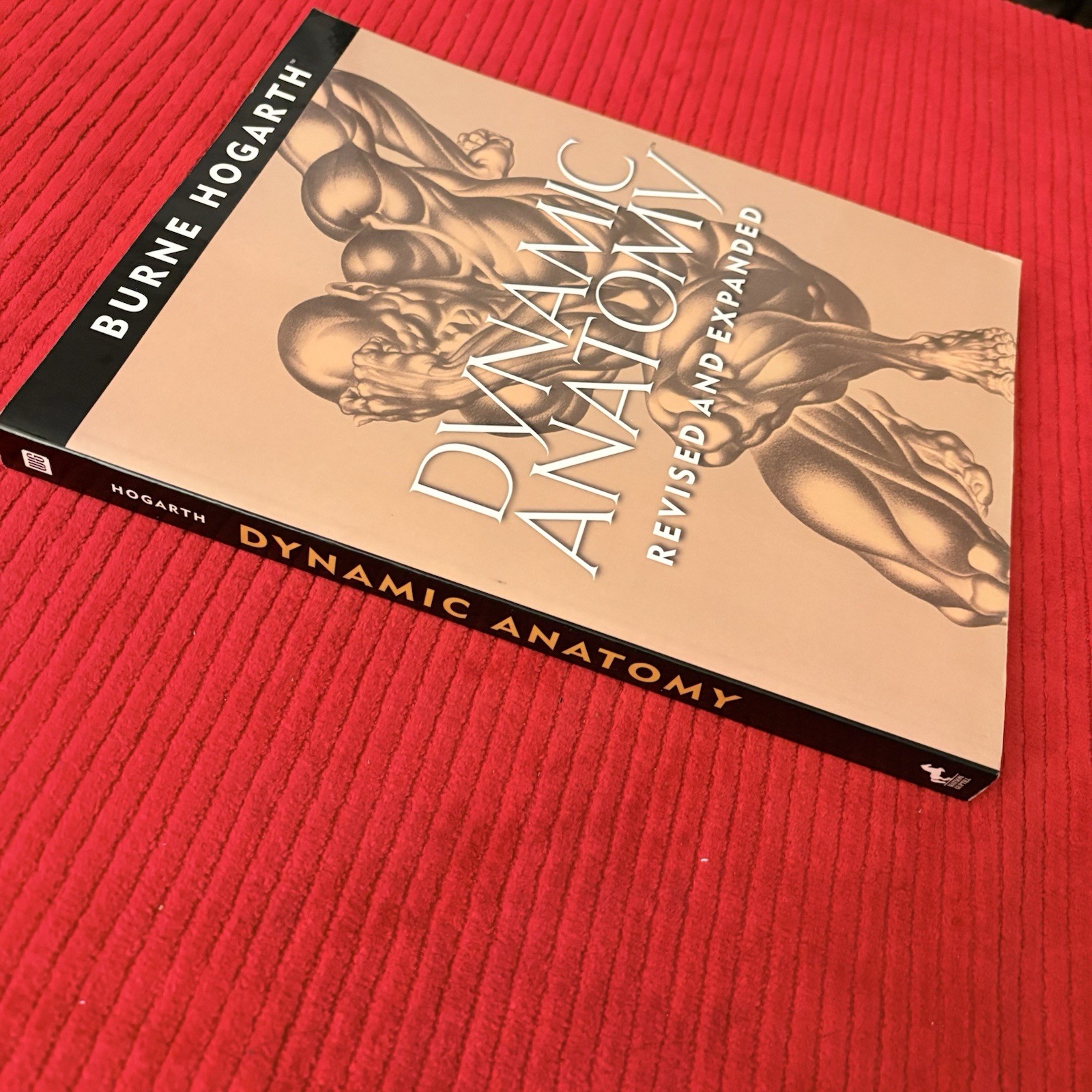 DYNAMIC ANATOMY: REVISED AND EXPANDED by Burne Hogarth—LIKE NEW