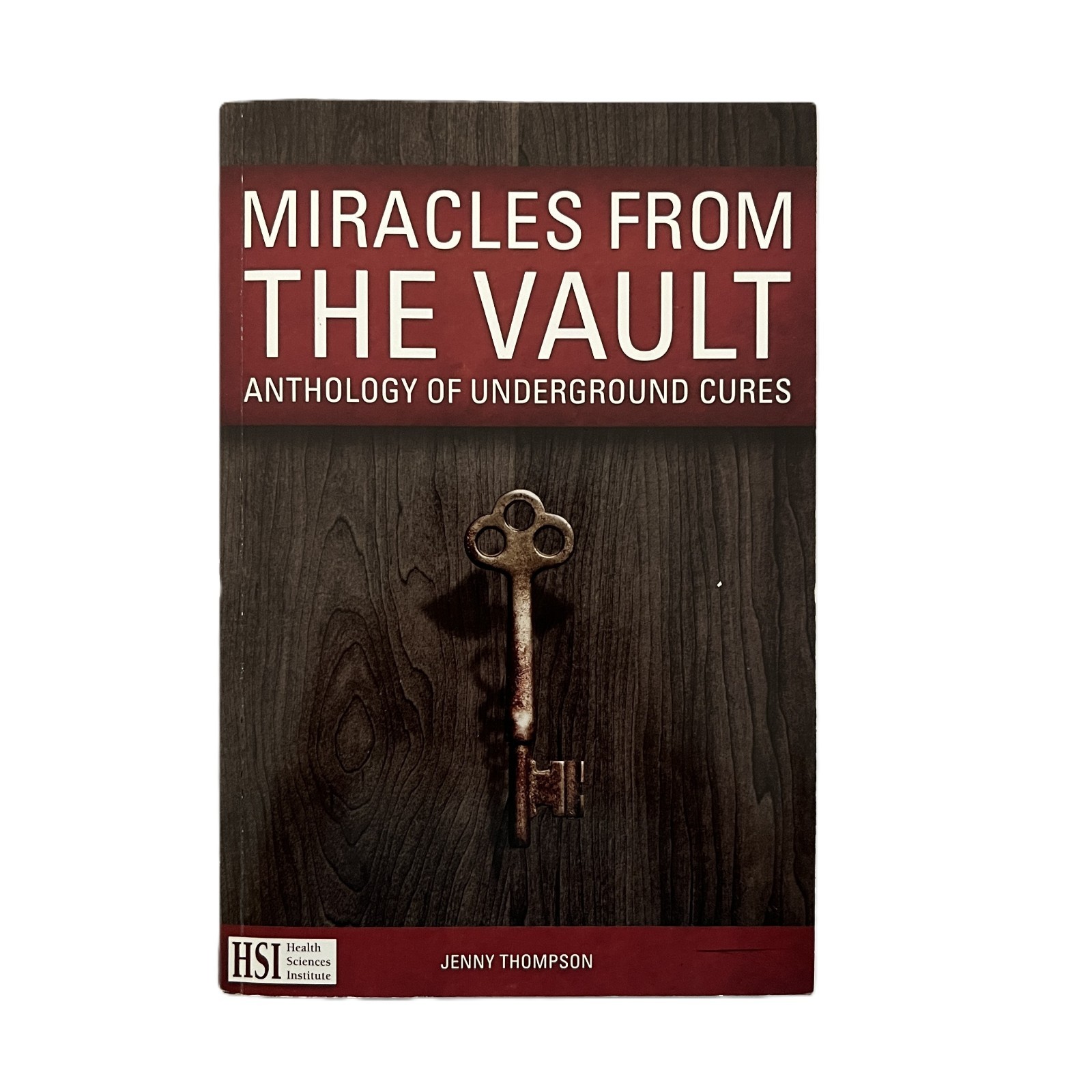 Miracles from the Vault Underground Cures Jenny Thompson (2015, HSI)