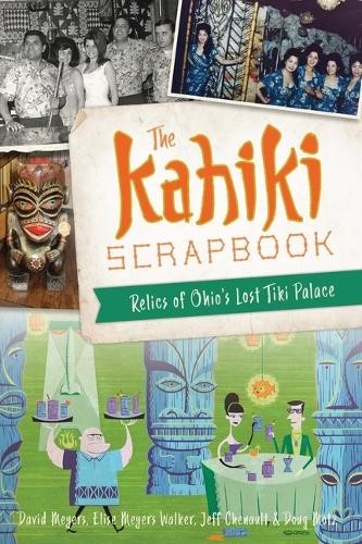 Elise Meyers Walker Jeff Chenault David The Kahiki Scra (Paperback) (UK IMPORT)