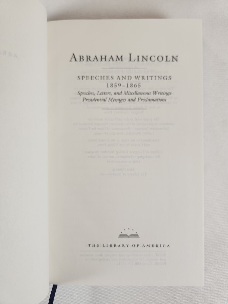 Lincoln 2 Vol Set: Speeches, Letters, Miscellaneous Writings The Lincoln-Douglas