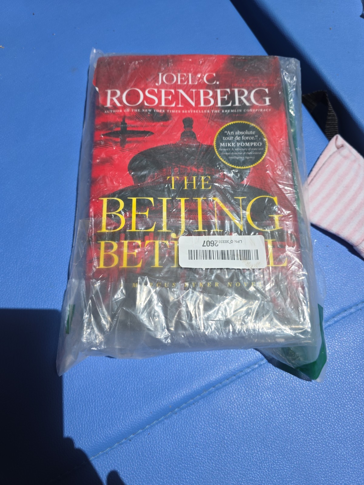 Beijing Betrayal by Joel C. Rosenberg NEW HC (A Marcus Ryker Thriller) Suspense