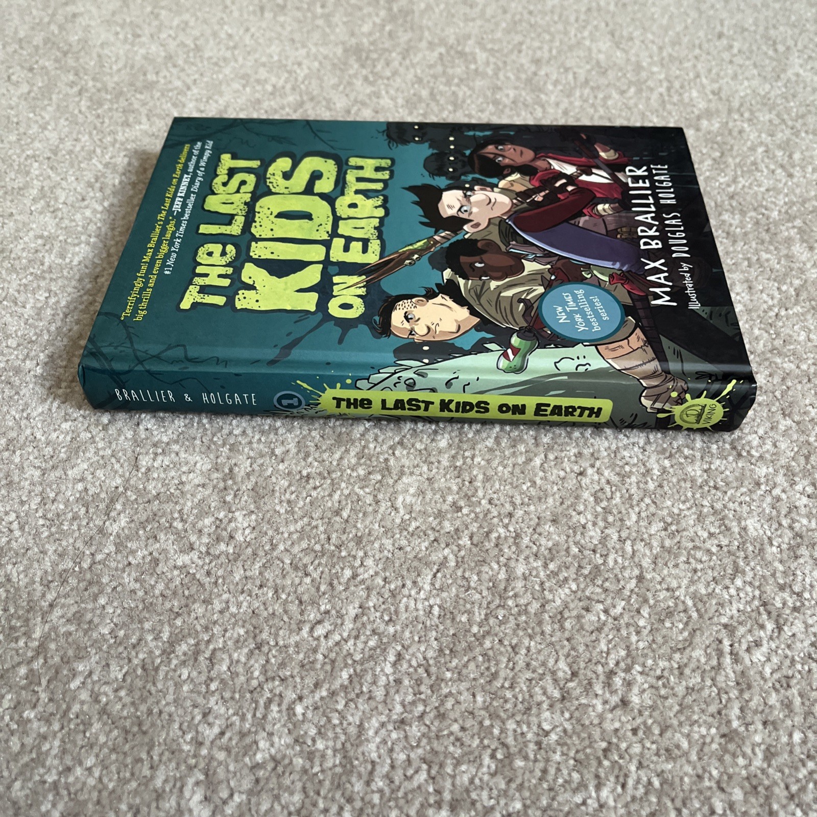 The Last Kids on Earth – Brallier, Max|Holgate, Douglas