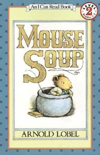 Mouse Soup – Paperback By Lobel, Arnold – VERY GOOD