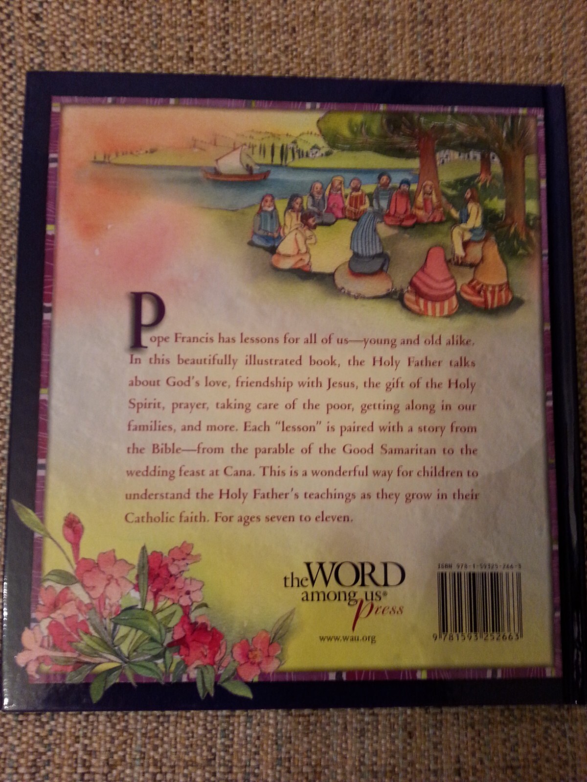 Lessons From Pope Francis For Children, by Angela Burrin, 2015