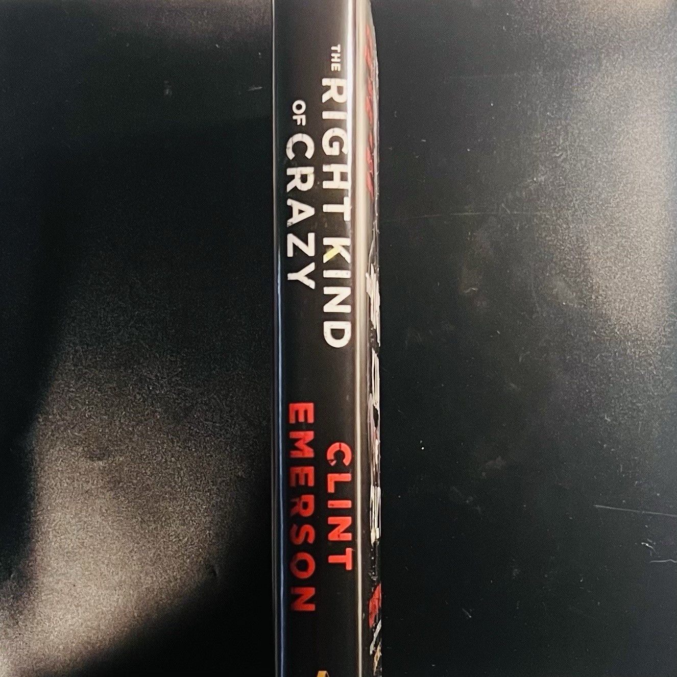 The Right Kind of Crazy Clint Emerson 2019 First Edition First Printing HC DJ