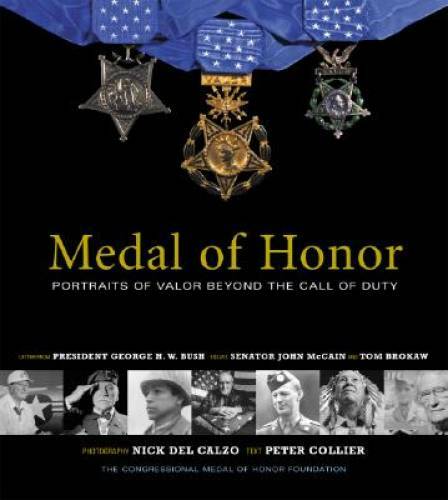 Medal of Honor: Portraits of Valor Beyond the Call of Duty – Hardcover – GOOD