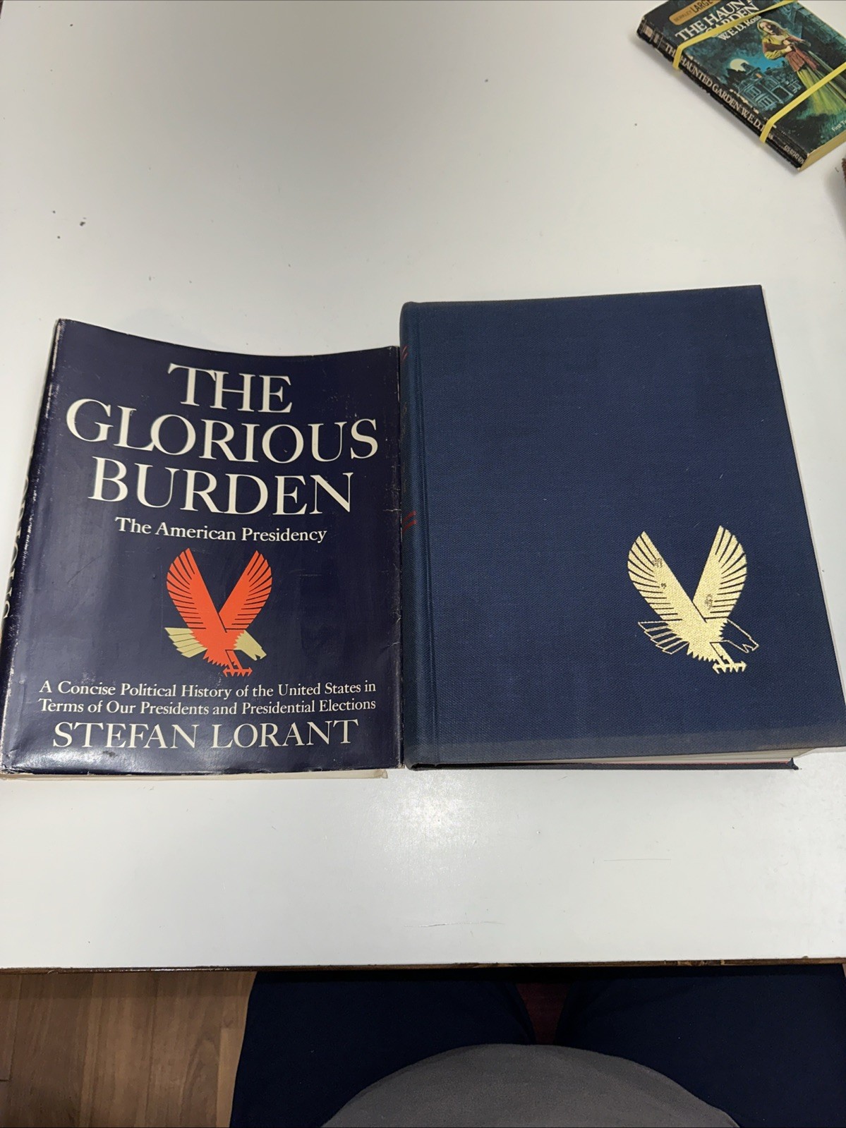 The Glorious Burden, The American Presidency by Stefan Lorant 1968 HBDJ
