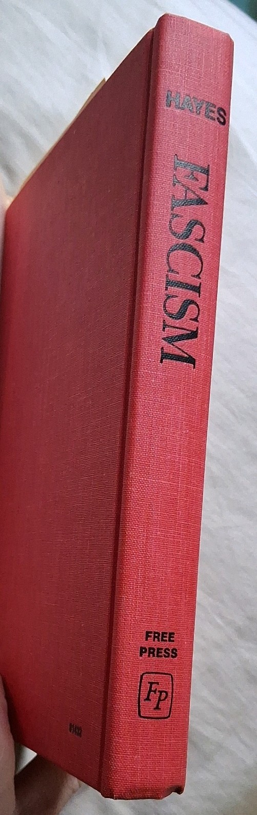 Fascism Hardcover/DJ Paul Hayes 1973 Free Press 1st Printing