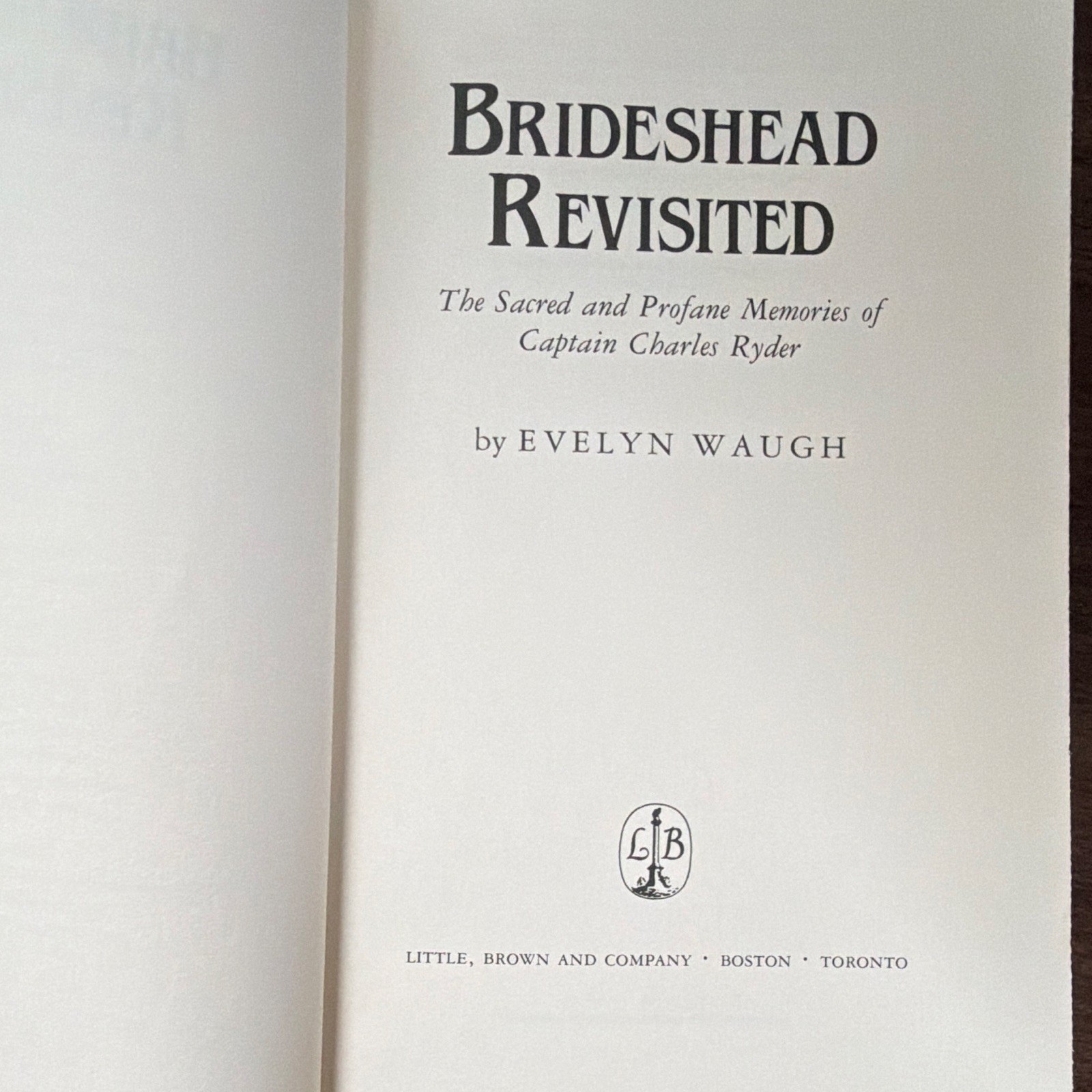 Brideshead Revisited: Memories of Capt. Charles Ryder — Evelyn Waugh HC 1944