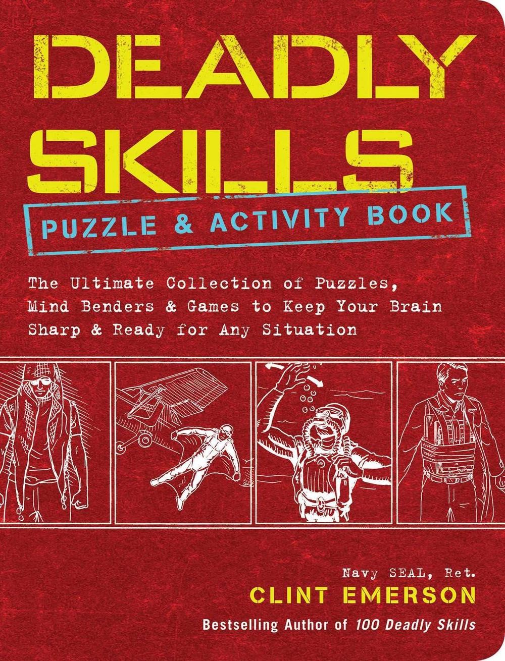 Deadly Skills Puzzle and Activity Book by Clint Emerson (English) Paperback Book