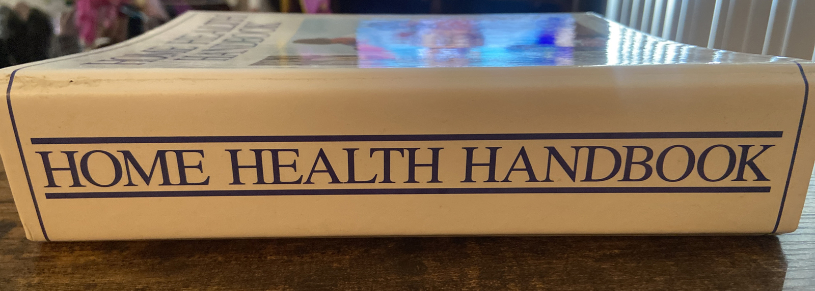 Home Health Handbook (1989, Hardcover) Binder Style Reference Pictures