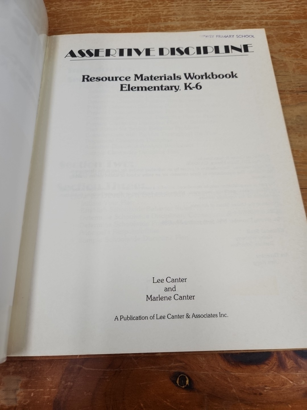 Assertive Discipline – Resource Material Elementary K-6 Lee Canter