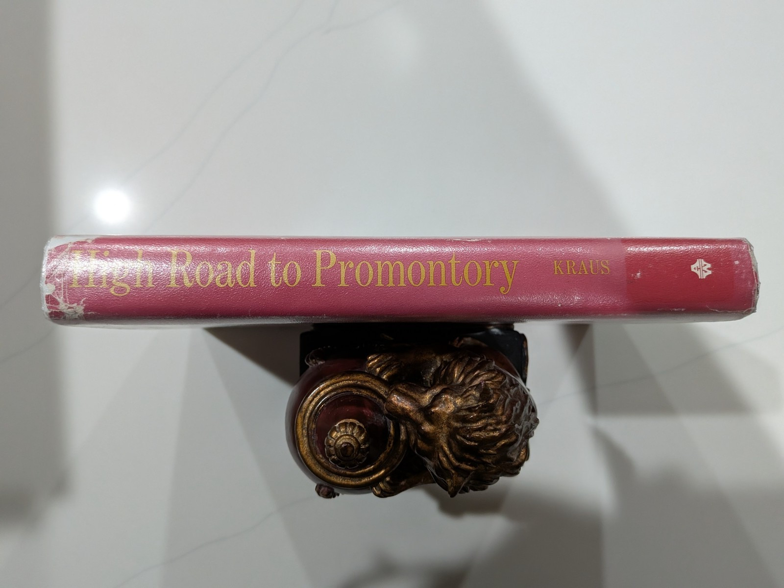 High Road to Promontory – George Kraus | 1969 | Central Pacific – HC/DJ 1st ED
