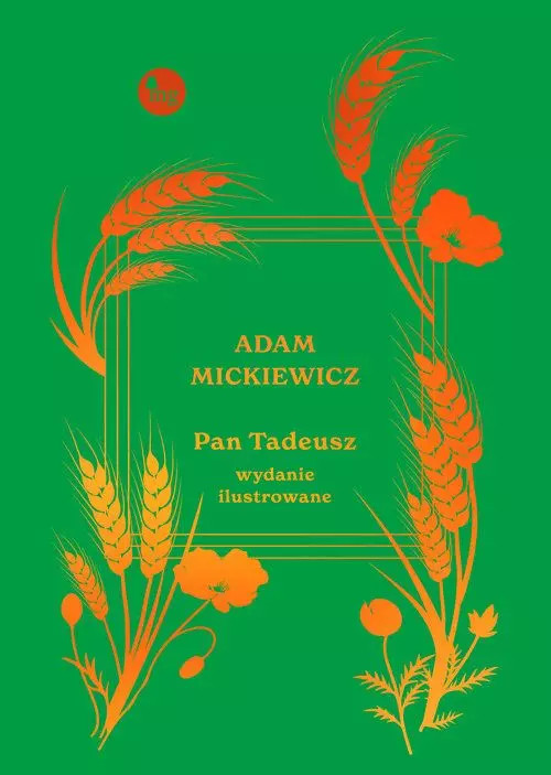 9788382411492 Pan Tadeusz (wydanie ilustrowane) Wydawnictwo MG