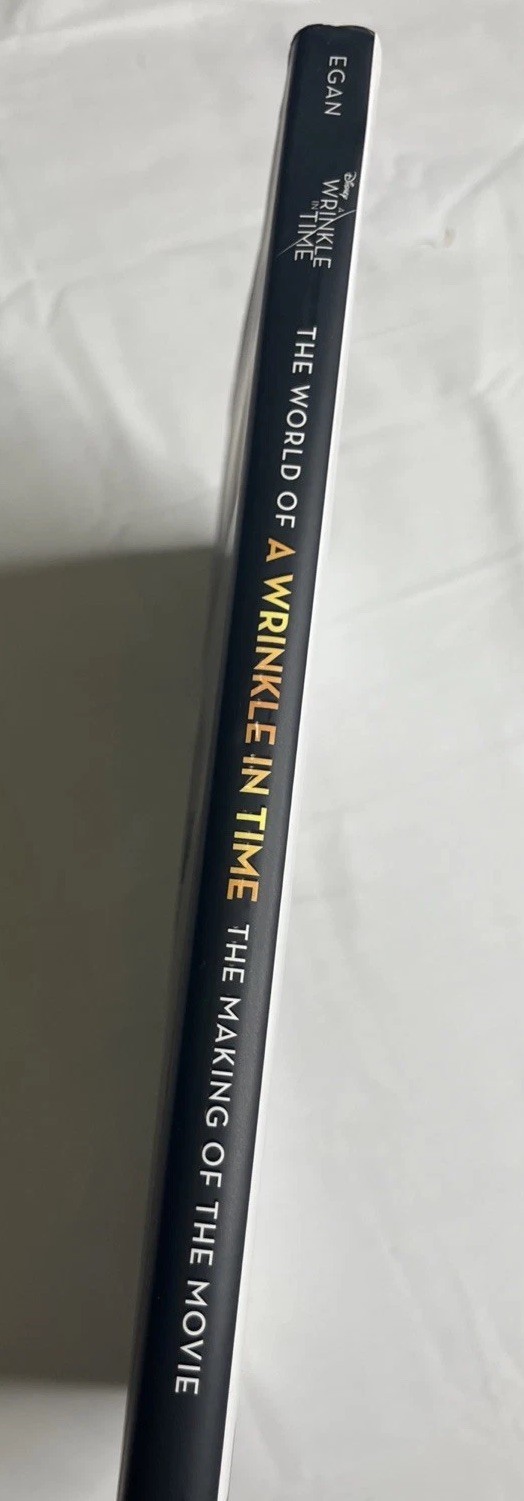 World of a Wrinkle in Time : The Making of the Movie by Disney and Kate Egan…
