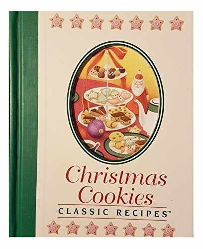 Christmas Cookies, Classic Recipes – Hardcover, by Louis Weber CEO – Very Good