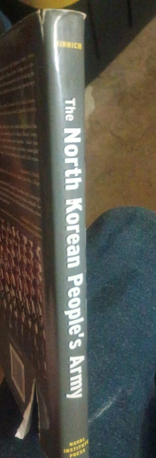 The North Korean People’s Army By Minnich, 2005 Naval Institute Press HC/DJ/2nd