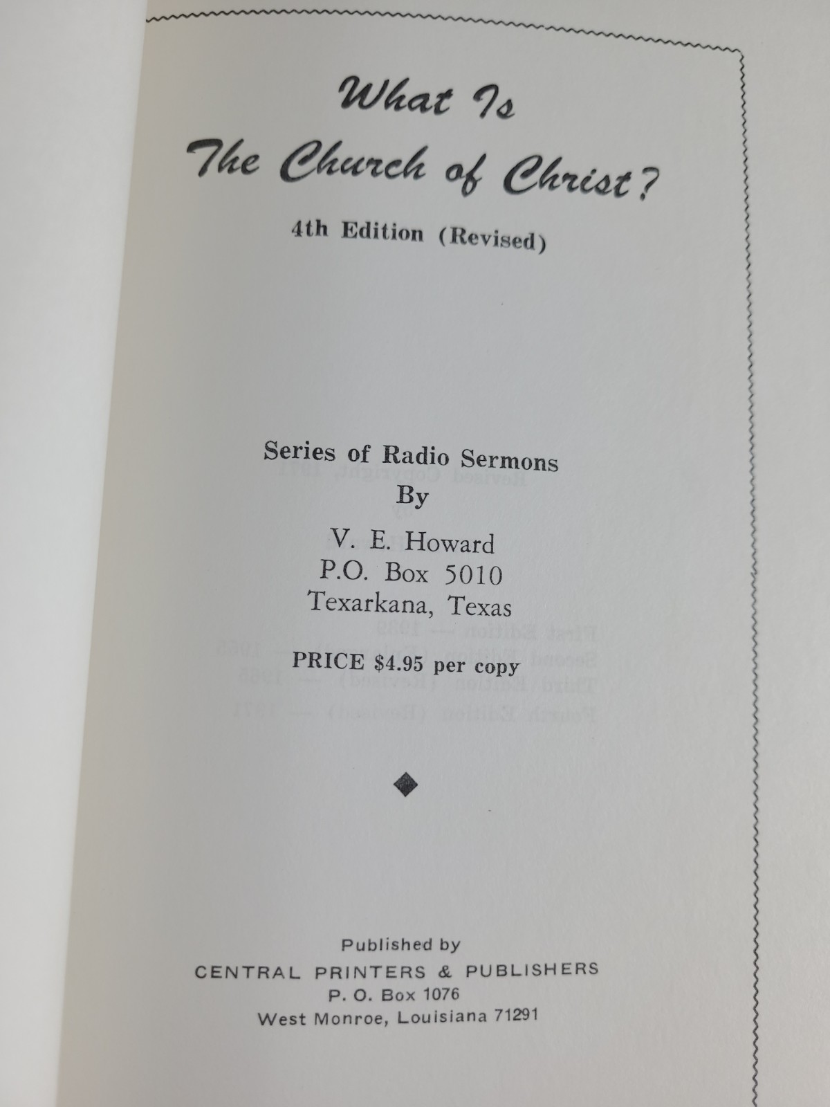 What Is the Church of Christ? Revised Fourth Edition 1971 HC V.E. Howard
